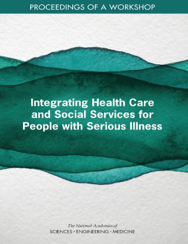 Integrating Health Care and Social Services for People with Serious Illness cover