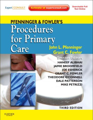 Pfenninger and Fowler's Procedures for Primary Care 3rd Edition and Tuggy and Garcia's Atlas of Essential Procedures Package cover