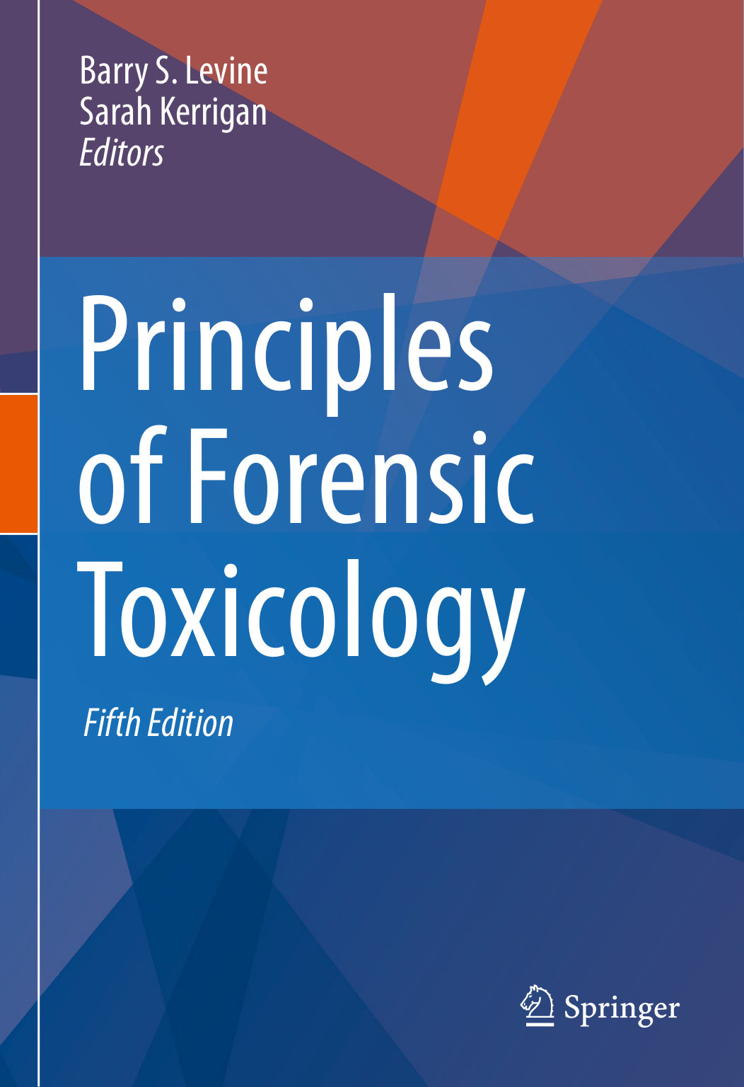 Principles of Forensic Toxicology cover